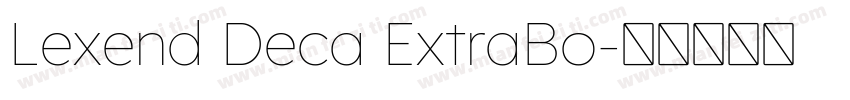 Lexend Deca ExtraBo字体转换